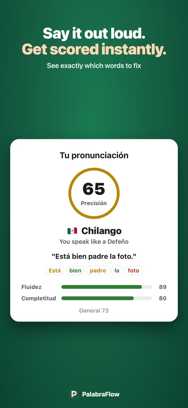 Pronunciation result: accuracy 65 with the Chilango rank, each word of 